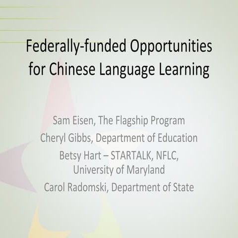 Federal opportunities for chinese language learning