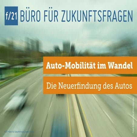 Auto-Mobilität im Wandel. Die Neuerfindung des Autos