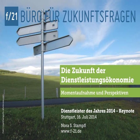 Die Zukunft der Dienstleistungsökonomie. Momentaufnahme und Perspektiven