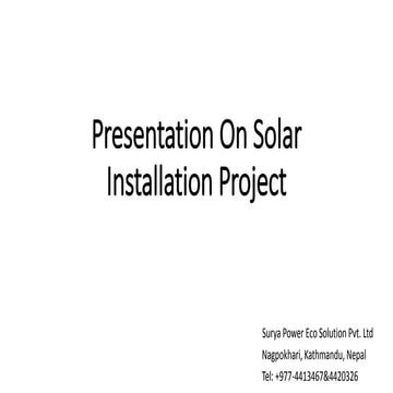 Presentation On Solar Installation Project