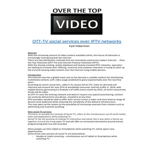 OTT-TV social services over IPTV networks