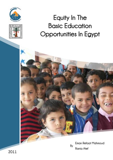 Equity in the Basic Education Opportunities in Egypt