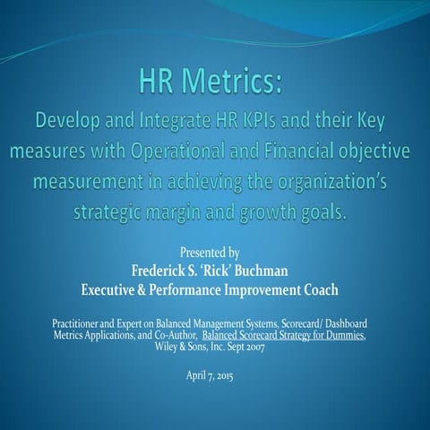 HR Metrics -  BLR Webinar - Rick Buchman - 4-7-2015