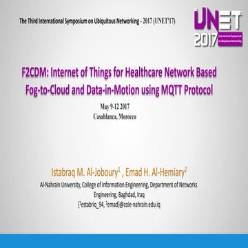 F2CDM: Internet of Things for Healthcare Network Based Fog-to-Cloud and Data-...