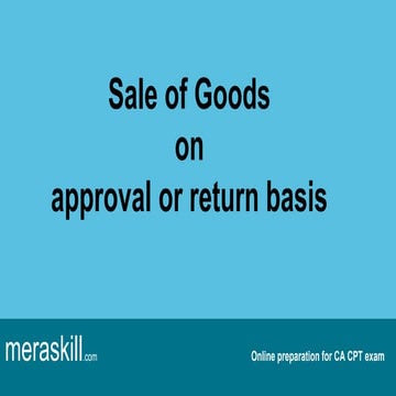 Sale of Goods on approval or return basis