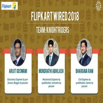 Flipkart Wired Case Competition 2018