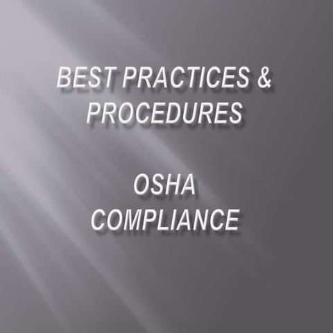 PP OSHA BEST PRTC & PRCDRS 041514