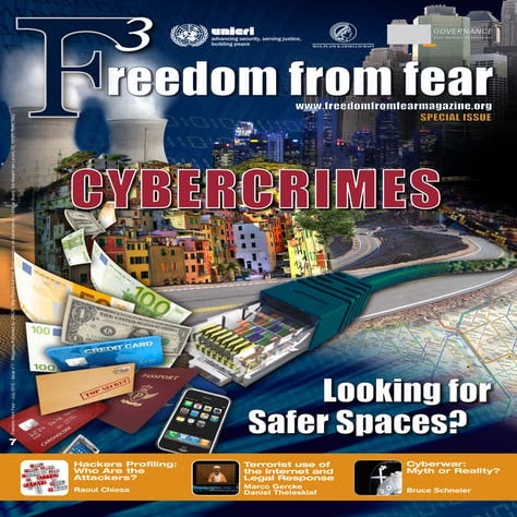 Cybercrimes. Looking for Safer Spaces? Freedom from Fear  Issue 7