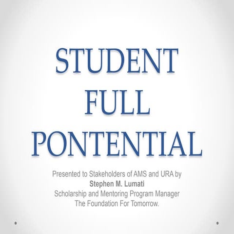 STUDENT FULL POTENTIAL