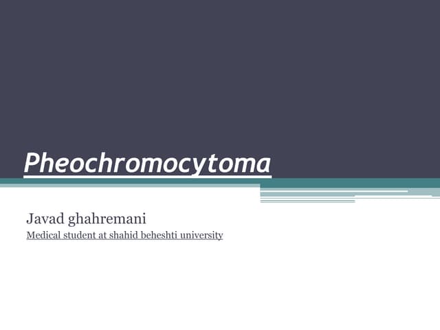 Pheochromocytoma