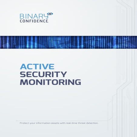 Active security monitoring
