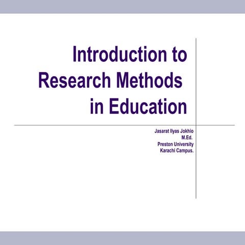 Introduction to Research Methods in Education