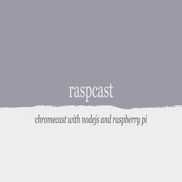 Raspcast