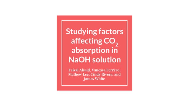 CHE451- CO2 Absorption Oral Report