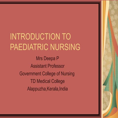 Introduction to Paediatric Nursing