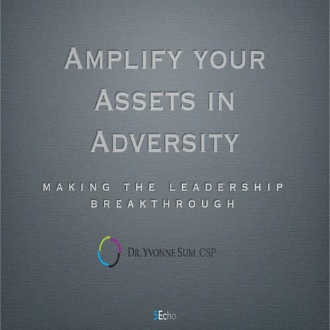 Leadership Breakthrough ASSAP 2015