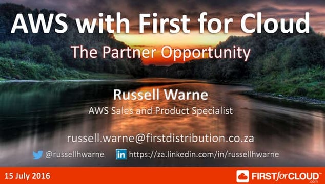 First for Cloud AWS partner webinar 20 July 2016
