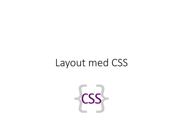 VT16 - DA355A - Layout med CSS