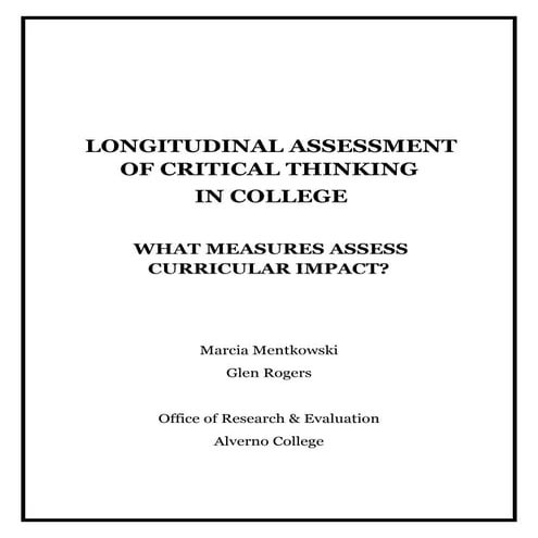 Longitudinal Assessment of Critical Thinking