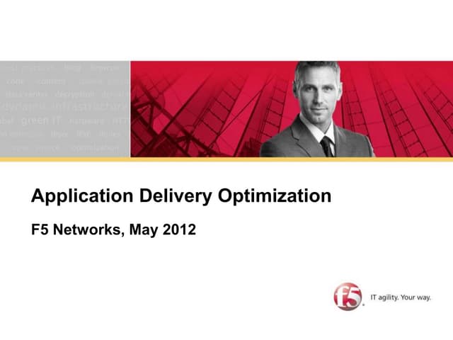 F5 Application Delivery Optimization