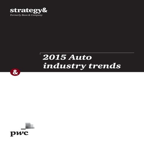 S&_2015 Auto Industry Trends-final