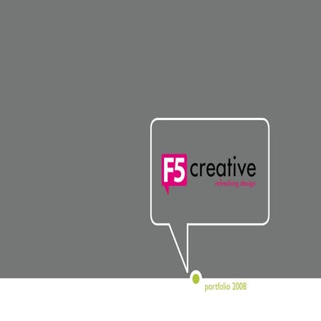F5 Creative Portfolio 2008 Final