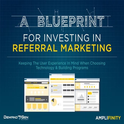 A Bluprint for Investing in Referral Marketing