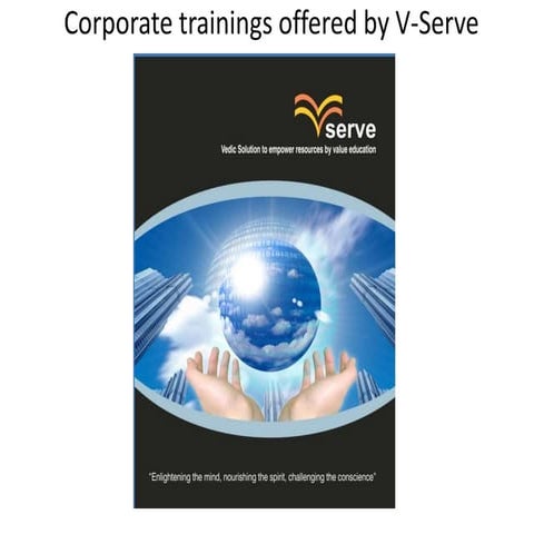 Corporate trainings offered by V-Serve in brief