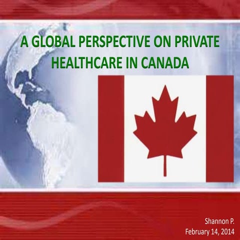 A Global Perspective on Private Healthcare in Canada