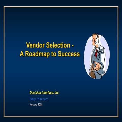 Vendor Selection Process