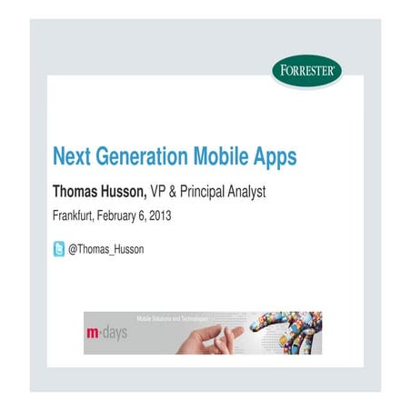 Next Generation Mobile Apps
