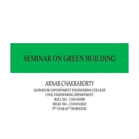 SEMINAR ON GREEN BUILDING