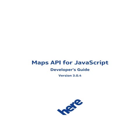 Maps_API_for_JavaScript_v3.0.4_Developer_s_Guide