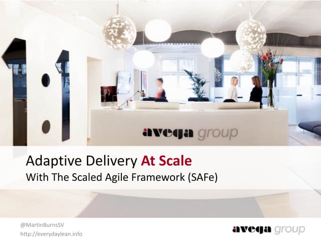 Adaptive Delivery at Scale With the Scaled Agile Framework (SAFe)