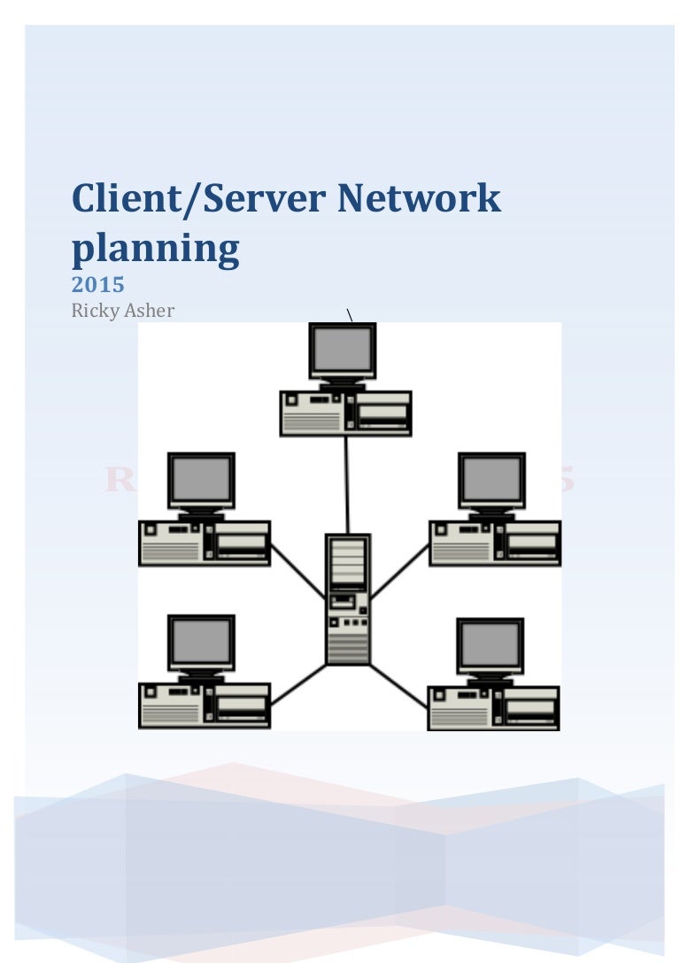 Cilent To Server Network Plan