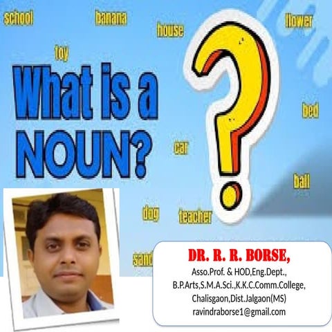 What           is        a          Noun