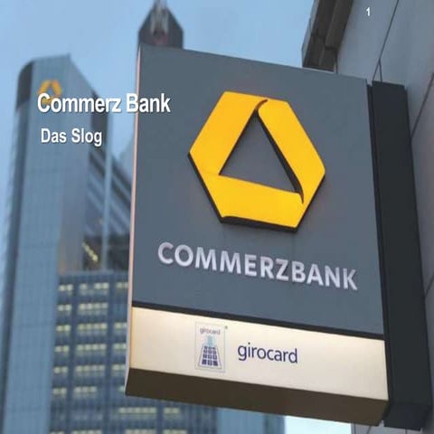 Presentation on Commerz Bank