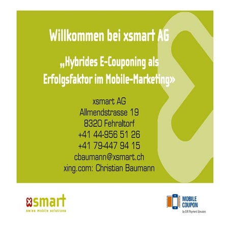 Hybrides E-Couponing als Erfolgsfaktor im Mobile-Marketing
