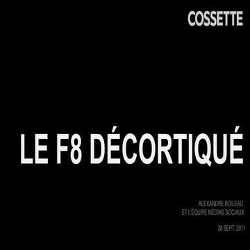 Le Facebook F8 décortiqué par Cossette