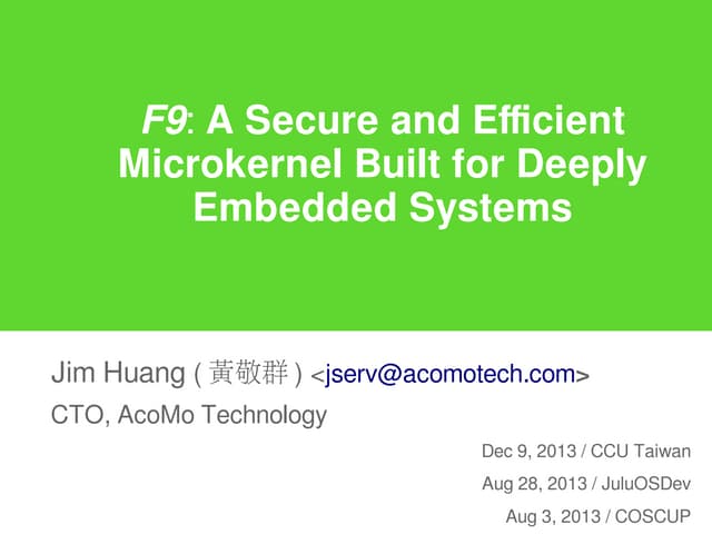 F9: A Secure and Efficient Microkernel Built for Deeply Embedded Systems