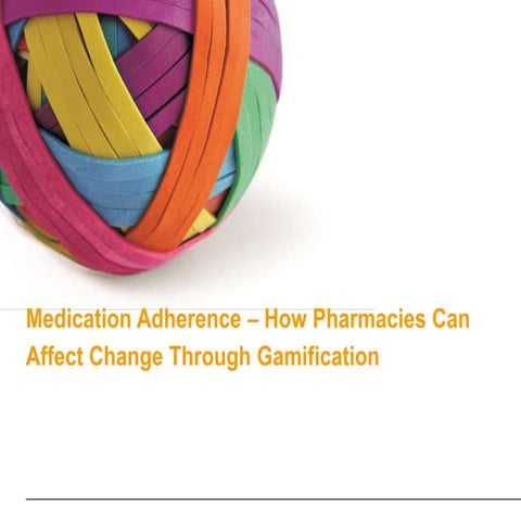 Medication Adherence via Gamification