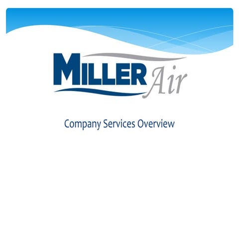 Miller Overview Presentation-Lite | PPTX