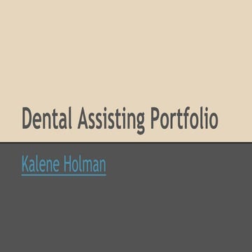 Dental Assisting Portfolio