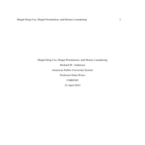 Illegal Drug Use_Illegal Prostitution_and Money Laundering_Anderson_Richard