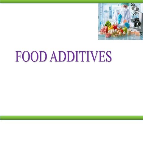 FOOD ADDITIVES