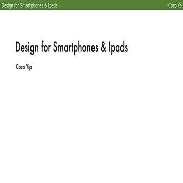 Design for Smartphones & Ipads