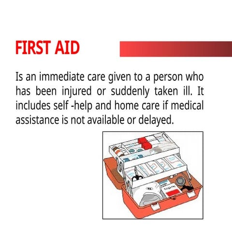Module 1 introduction to first aid | PPTX