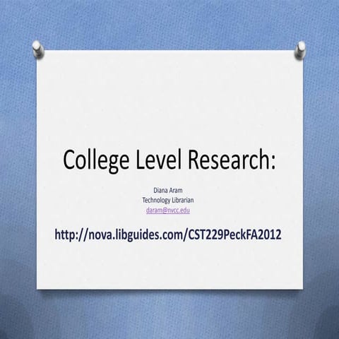 Fa2012  college level research peck