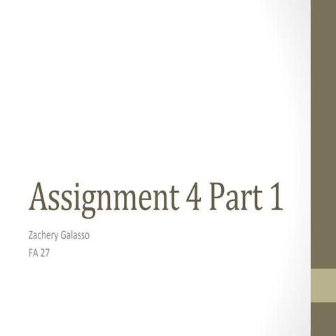 Fa 27 assignment 4 part 1 