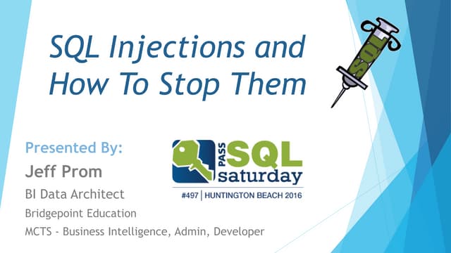 SQL Injections - 2016 - Huntington Beach | PPT